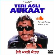 download Teri-Asli-Aukaat Gur Chahal mp3